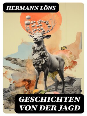 cover image of Geschichten von der Jagd